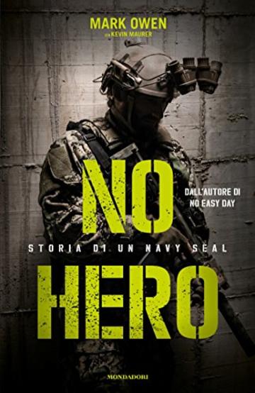 No Hero: Storia di un Navy Seal